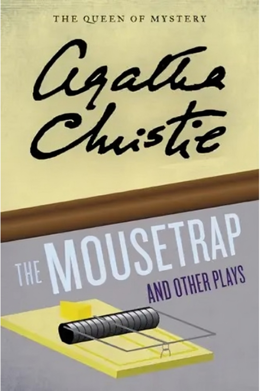 The Mousetrap and Other Plays