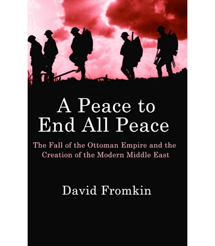 کتاب A Peace to End All Peace