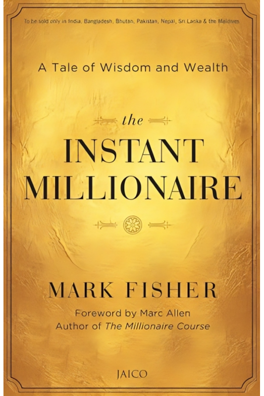 The Instant Millionaire