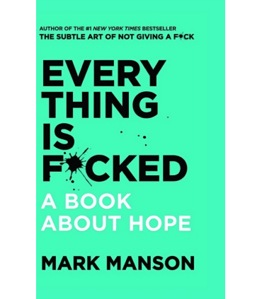 Everything Is Fucked