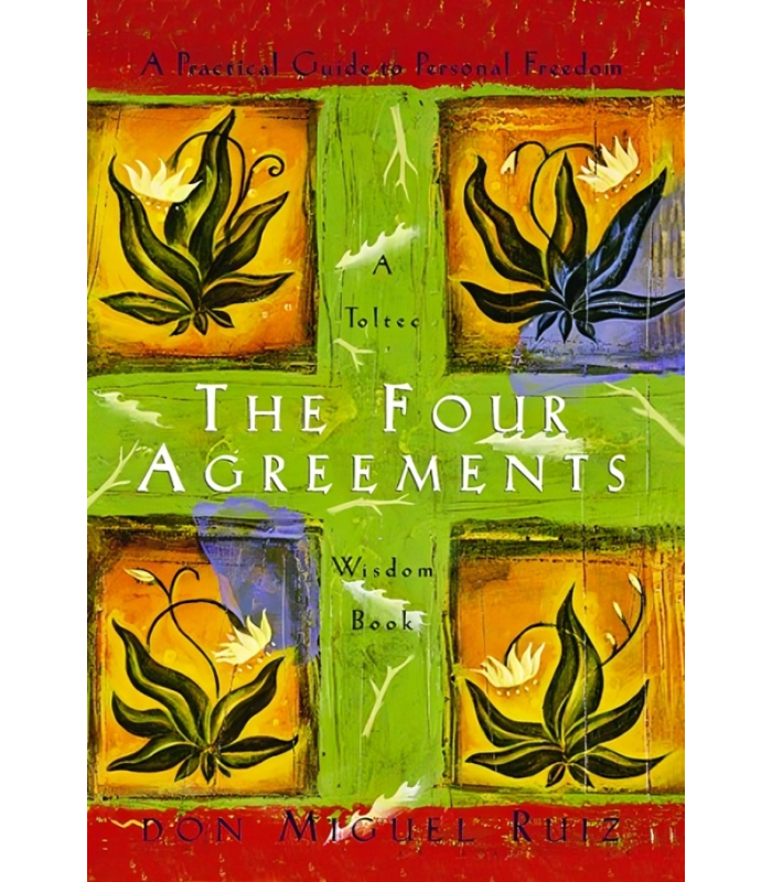 The Four Agreements