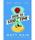 How to Stop Time