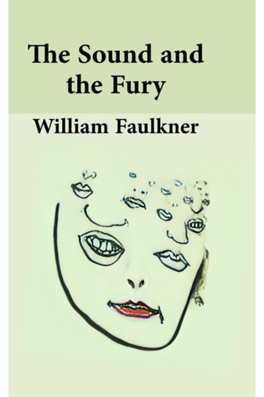 The Sound and the Fury